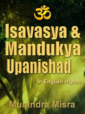 cover image of Isavasya & Mandukya Upanishad